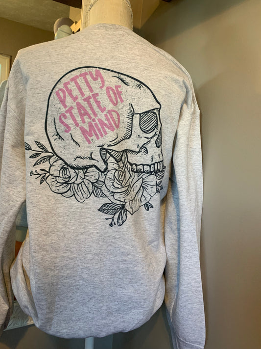 Petty State Of Mind Crewneck